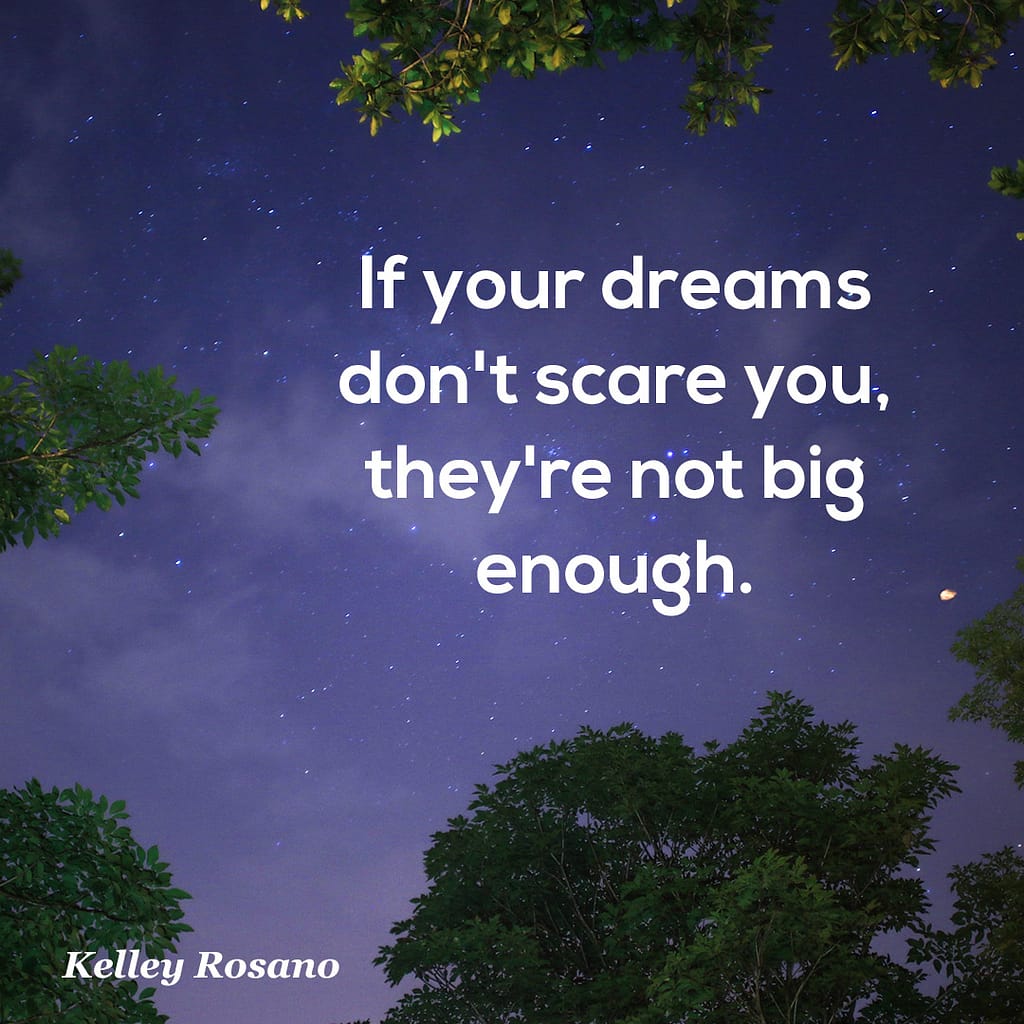 Starry sky with inspirational dream quote
