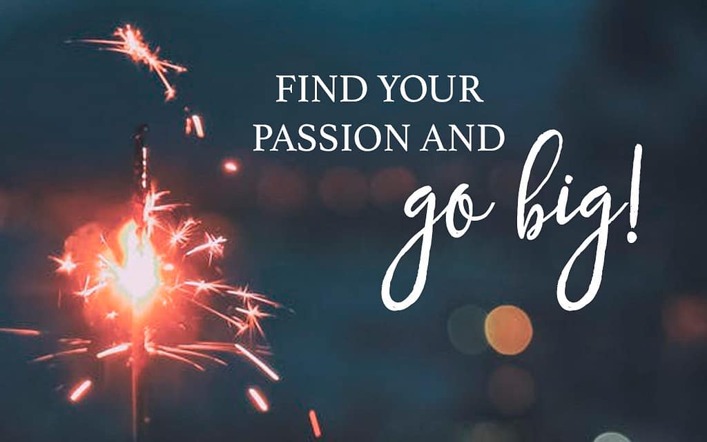 Sparkler with inspirational "Go Big" message